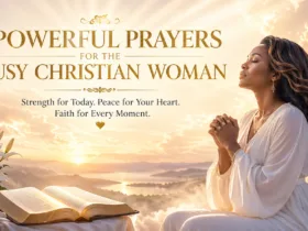 7 Powerful Prayers for the Busy Christian Woman