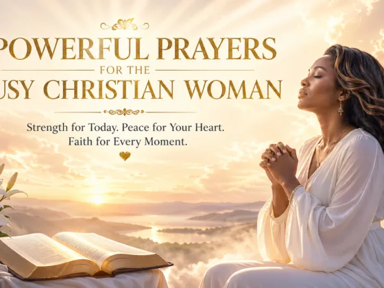 7 Powerful Prayers for the Busy Christian Woman
